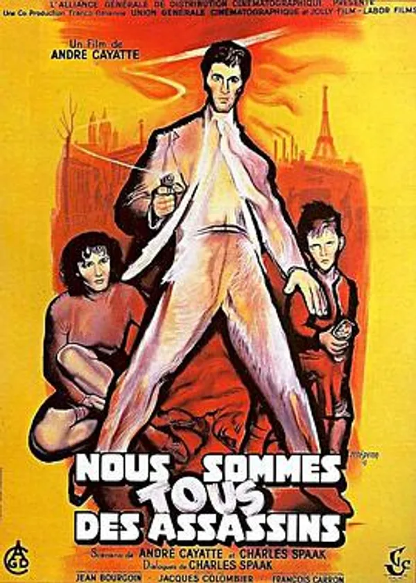 我们都是杀人犯 Nous sommes tous des assassins
