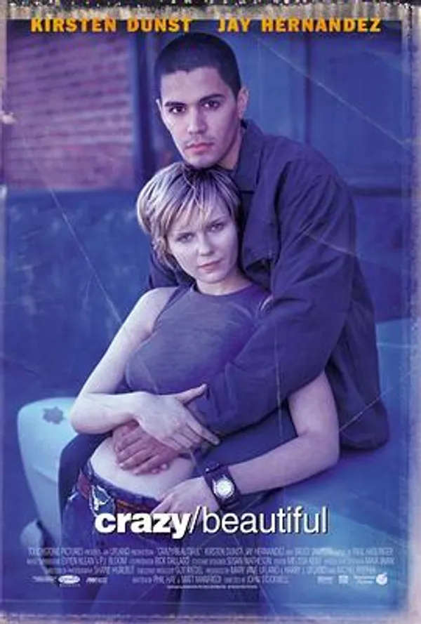 疯狂与美丽 Crazy/Beautiful