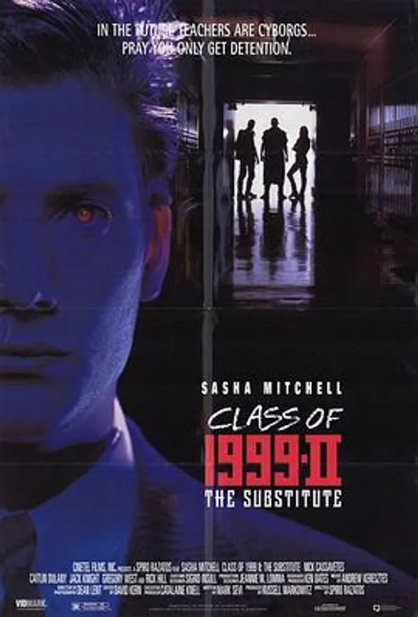 铁甲学堂续集之非常插班生 Class of 1999 II: The Substitute