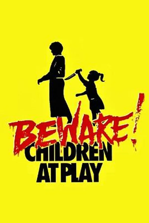 小心孩子！ Beware: Children at Play
