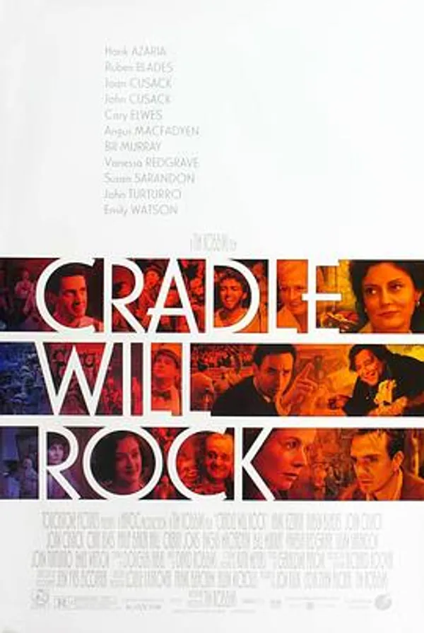 大厦将倾 Cradle Will Rock