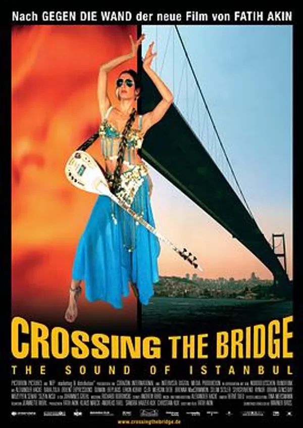 跨越桥梁 Crossing the Bridge: The Sound of Istanbul