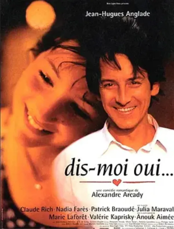 等你说爱我 Dis-Moi Oui