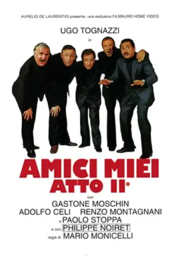 我的朋友们2 Amici miei atto II