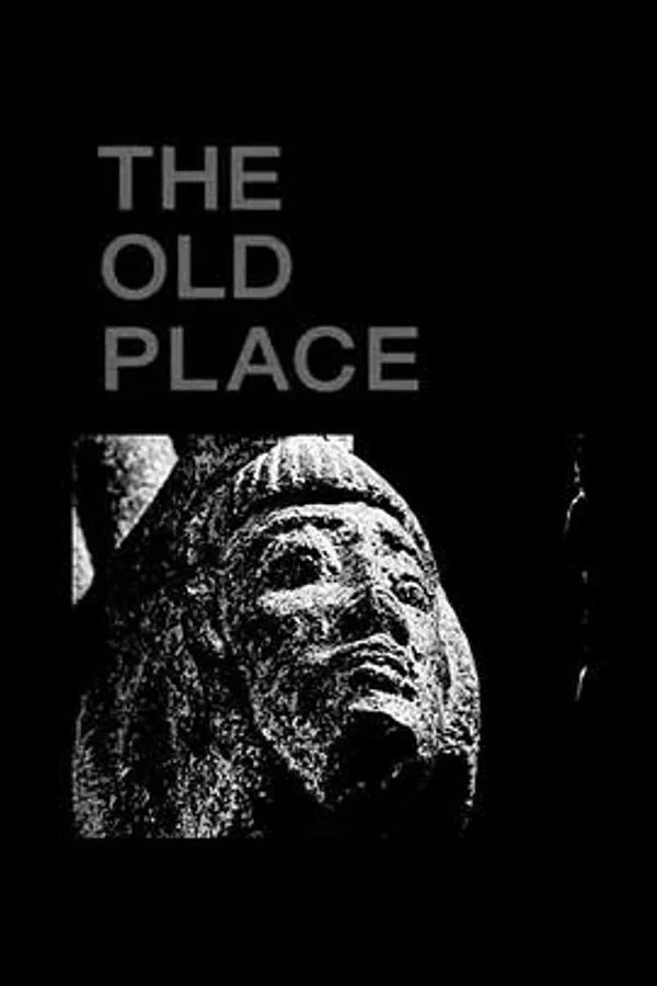 老地方 The Old Place