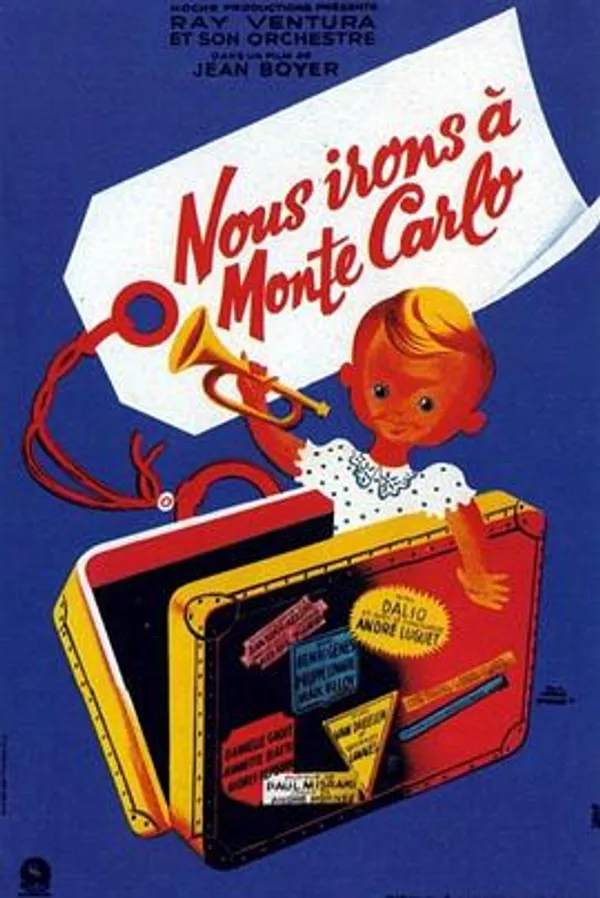 去往蒙特卡罗 Nous irons à Monte Carlo
