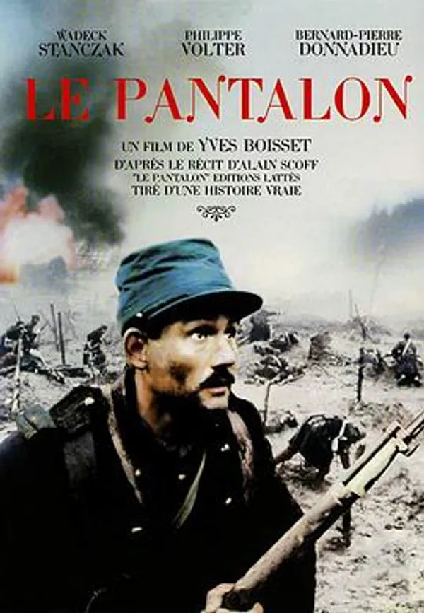 一条军裤 Le pantalon