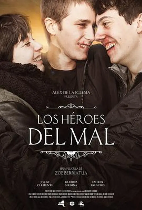 邪恶英雄 Los héroes del mal