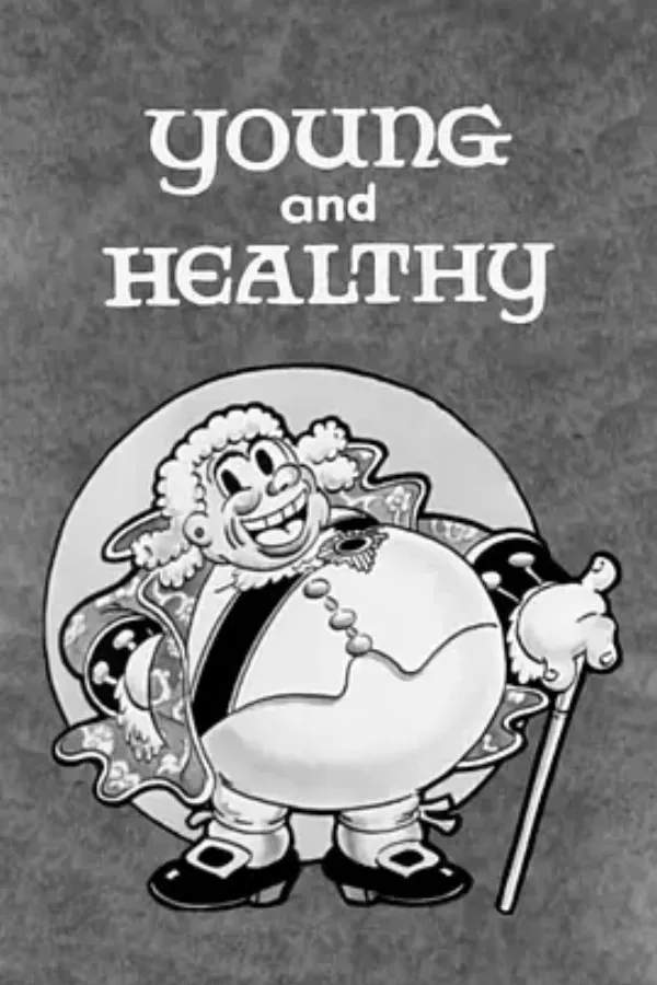 年轻健康 Young and Healthy