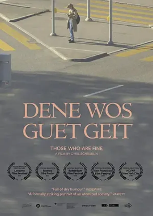 他们说“我很好” Dene wos guet geit