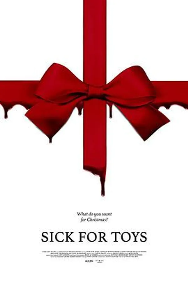 恐怖玩具 Sick for Toys
