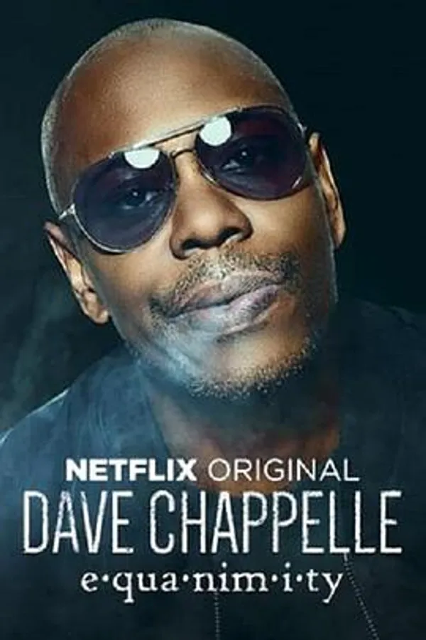 戴夫·查普尔：淡定 Dave Chappelle: Equanimity