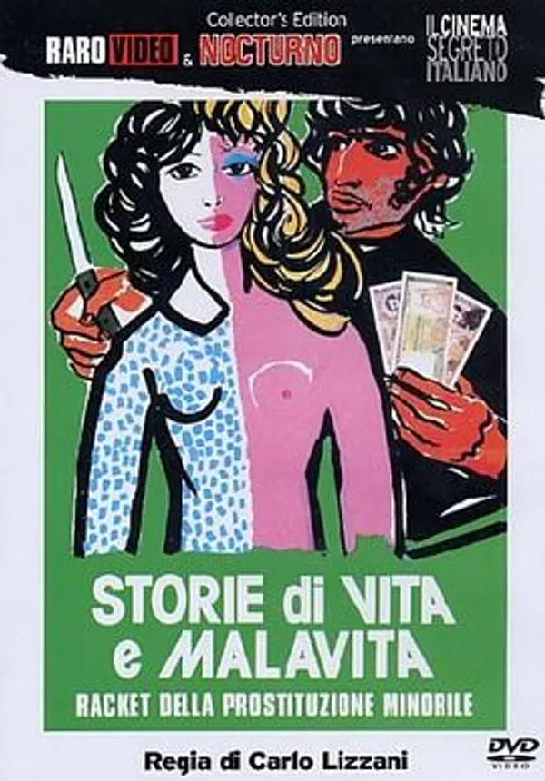 生活和犯罪的故事 Storie di vita e malavita