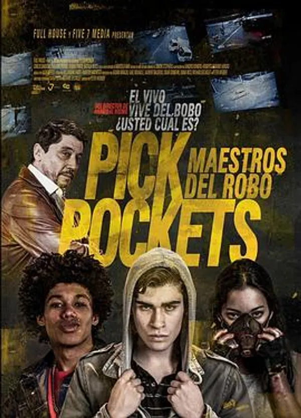 顶尖扒手 Pickpockets: Maestros del robo