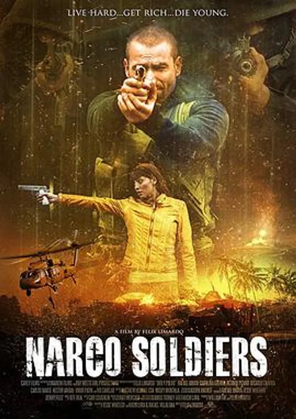 兵毒 Narco Soldiers