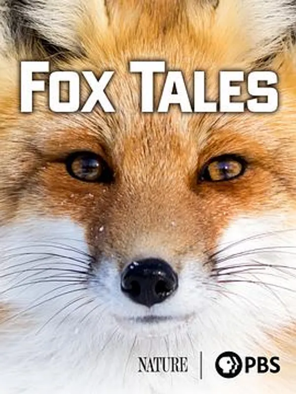 "The Nature of Things" Fox Tales 
