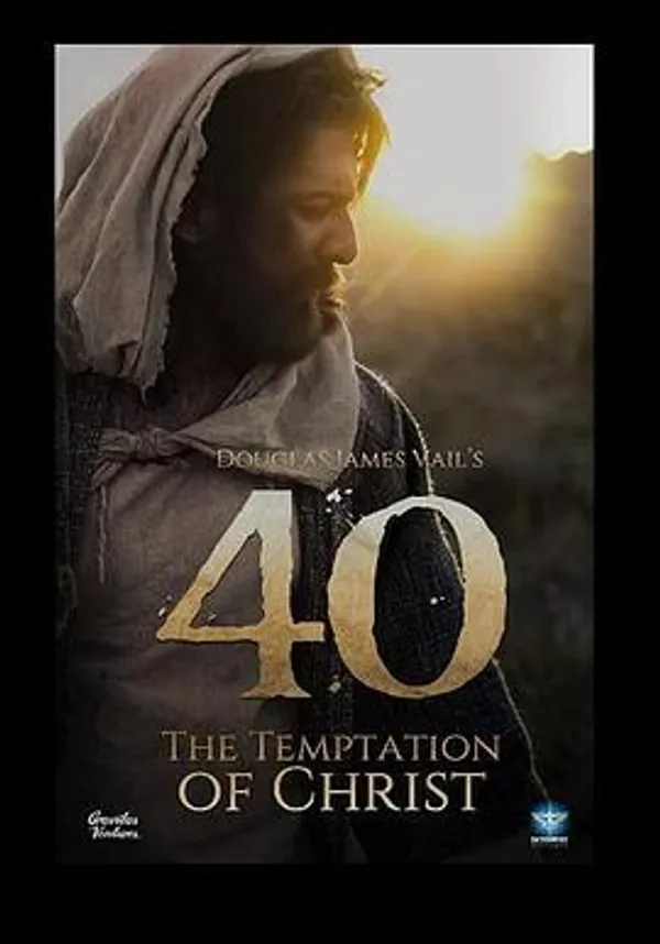 40：基督的诱惑 40: The Temptation of Christ