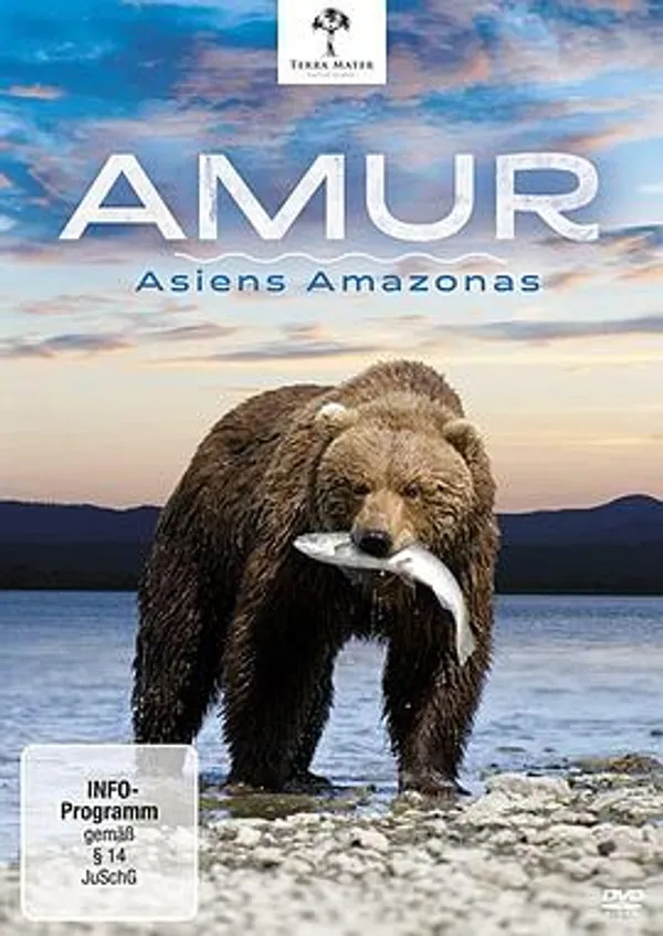 黑龙江：亚洲的亚马逊 Amur - Asias Amazon