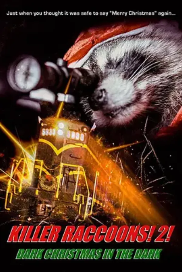 浣熊杀手：黑暗圣诞节 Killer Raccoons 2: Dark Christmas in the Dark