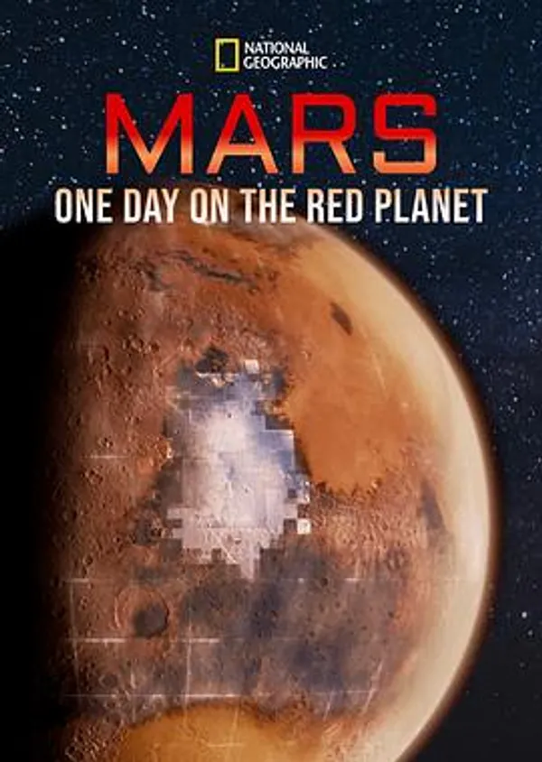 火星：火星上的一天 Mars: One Day on the Red Planet