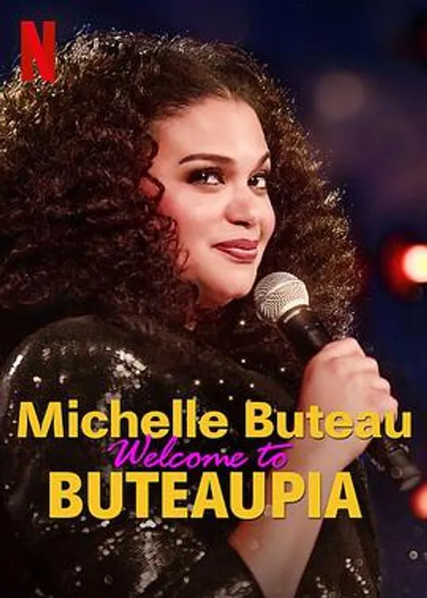 米歇尔·布托：欢迎来到布托邦 Michelle Buteau: Welcome to Buteaupia