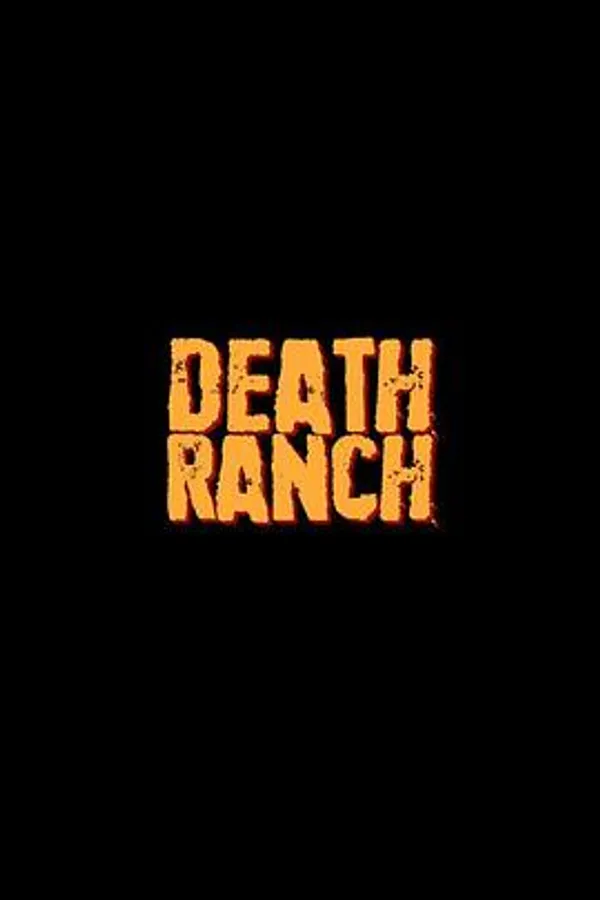 黑死牧场 Death Ranch
