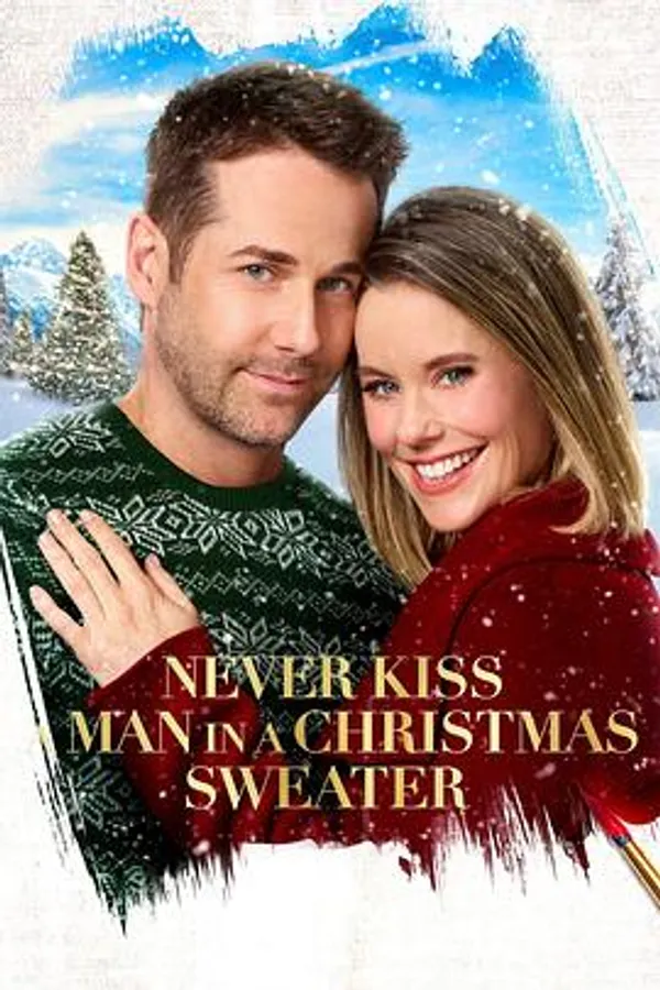 圣诞不亲嘴 Never Kiss a Man in a Christmas Sweater