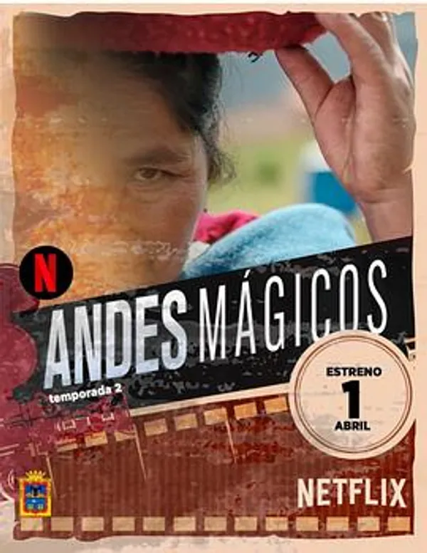 神奇安第斯 第二季 Andes Mágicos Season 2