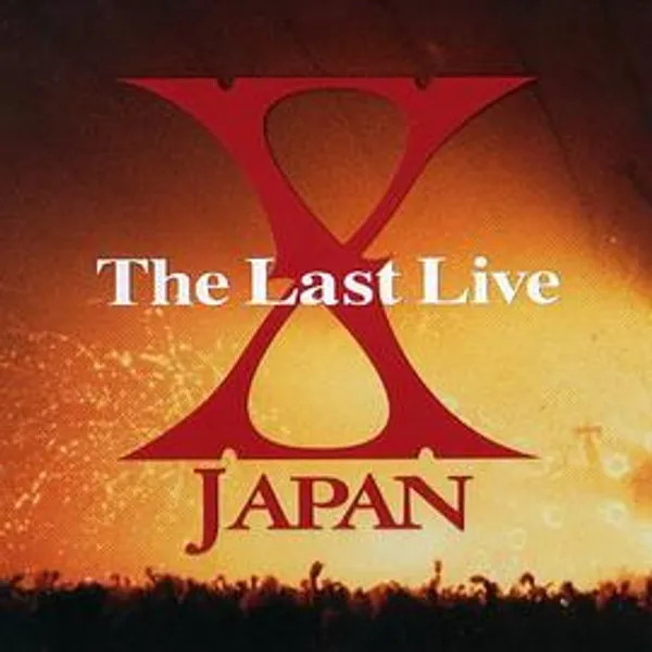 X Japan 1997解散演唱会 The Last Live