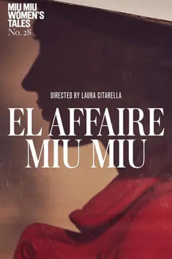 缪缪之谜 El affaire Miu Miu