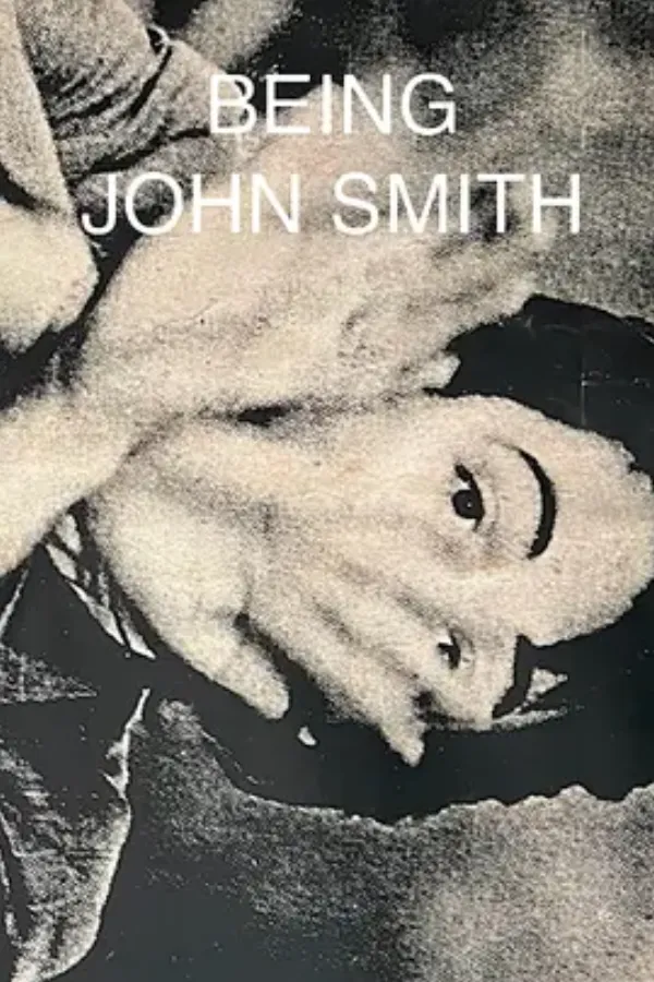 身为约翰·史密斯 Being John Smith