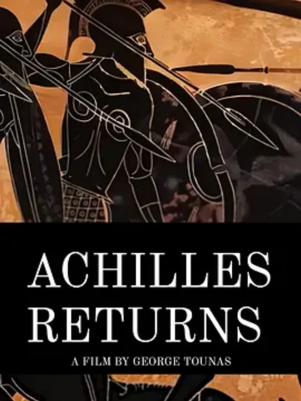 阿喀琉斯归来 Achilles Returns