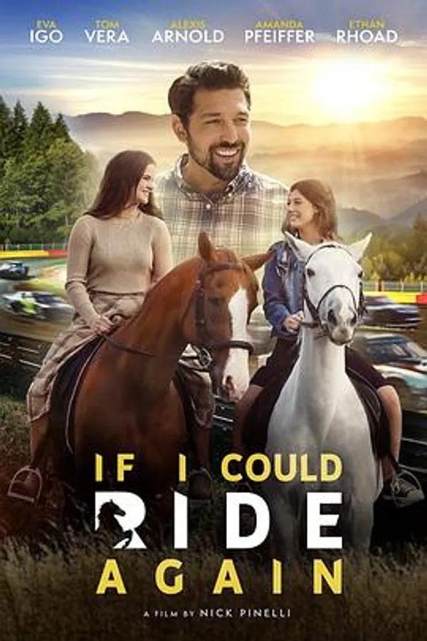 If I Could Ride Again 
