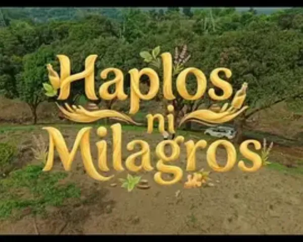 奇迹之触 Haplos ni Milagros