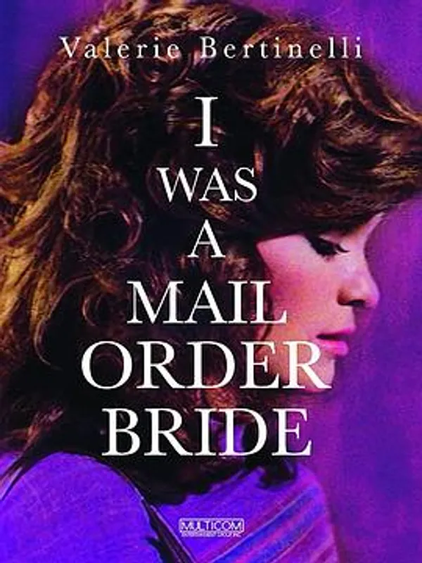 邮递新娘 I Was a Mail Order Bride