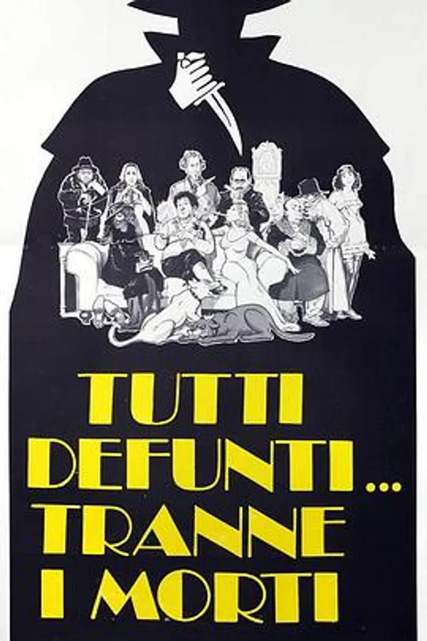 都死了...除了死人 Tutti defunti... tranne i morti