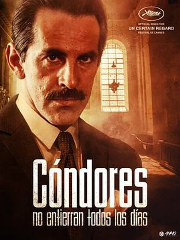 神鹰难擒 Cóndores no entierran todos los días